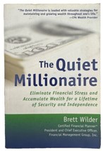 The Quiet Millionaire: Eliminate Financial Stress and Accumulate Wealth for a... - £7.63 GBP