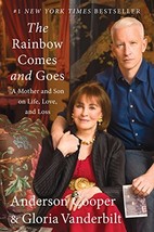 The Rainbow Comes and Goes: A Mother and Son On Life, Love, and Loss   - £5.97 GBP