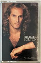 Michael Bolton - The One Thing - Audio Cassette Tape 1993 Columbia CT53567 - £6.23 GBP