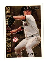 1996 Topps #CC13 Roger Clemens Boston Red Sox - £1.62 GBP