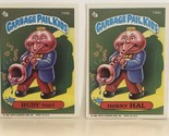 Rudy Toot Horny Hal Garbage Pail Kids  Lot Of 2 1986 - £3.89 GBP