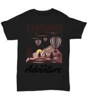 Every Day is an Adventure, black Unisex Tee. Model 60073  - £19.76 GBP