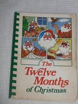 Twelve Months of Christmas Cookbook, Decorating &amp; Gifts by Annette Buchanan  - £6.35 GBP