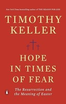Hope in Times of Fear: The Resurrection and the Meaning of Easter - £6.18 GBP