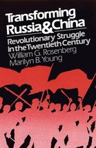 Transforming Russia and China: Revolutionary Struggle in the Twentieth Century.. - £49.18 GBP