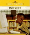 Internet (New True Books) Koehler, Lora - $10.89