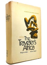 Philip M. Allen &amp; Aaron Segal The Traveler&#39;s Africa A Guide To The Entire Contin - £61.57 GBP