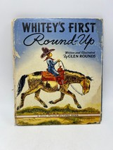 Whitey&#39;s First Round-Up by Glen Rounds (1942, Hardcover) - $10.95