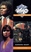 Doctor Who: The Missing Adventures: Burning Heart - Dave Stone - Paperback - New - £25.65 GBP