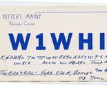 QSL Card W1WHI Kittery Maine 1957 Remicks Corner - $13.86