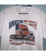 Vtg NOS (American By Birth Trucker By Choice) Shirt Sz L Single Stitch U... - £24.22 GBP
