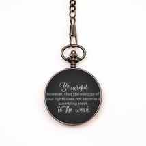 Motivational Christian Pocket Watch, Be Careful, However, That The Exerc... - $39.15