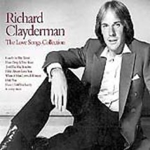 Richard Clayderman : Love Songs Collection CD 2 discs (2004) Pre-Owned - £11.42 GBP