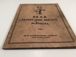 Vintage 1947 Bear Front-End Service Manual Rock island, IL - £31.28 GBP