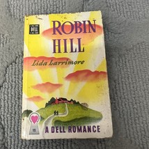 Robin Hill Romance Paperback Book by Lida Larrimore from Dell Books 1932 - £11.21 GBP