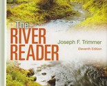 The River Reader Hardcover Joseph F. Trimmer - $19.59