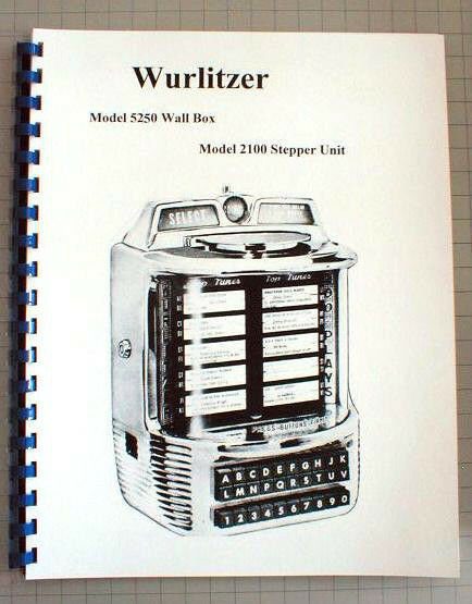 Wurlitzer 5250 Wall Box &amp; 2100 Stepper Manual - $19.79
