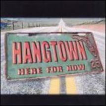 Here for Now By Hangtown Cd - £9.19 GBP