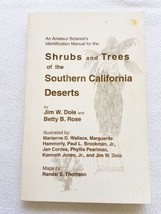 An Amateur Botanist&#39;s ID Manual for the SHRUBS &amp; TREES of the Southern CA Desert - £19.52 GBP