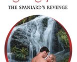 THE SPANIARD&#39;S REVENGE Stephens, Susan - $3.33