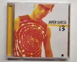 Javier Garcia 13 (CD, 2005, Universal Music Latino) - $13.85