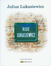 Rue Lukasiewicz: Glimpses of a Life by Julius Lukasiewicz - £36.03 GBP