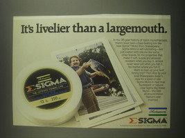 1982 Shakespeare Sigma Mono Fishing Line Ad - It&#39;s livelier than a largemouth - £14.54 GBP