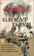 The Great Days by John Dos Passos - $6.00