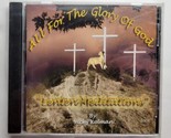 All For the Glory of God Lenten Meditations Vicky Kolman (CD, 2008) - $12.86