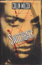 Switchback by Collin Wilcox - 1st Edition Hardcover - Like New - £5.59 GBP