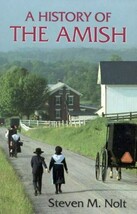 A History of the Amish By Steven M. Nolt (1992, Paperback) - €11,98 EUR