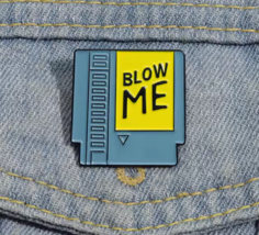 NINTENDO NES GAME CARTRIDGE &quot;Blow Me&quot; Enamel Pin ☆ Funny Retro! 80&#39;s Gamer! - $9.00