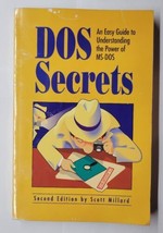 DOS Secrets An Easy Guide To Understanding MS-DOS Scott Millard Paperback - $14.84