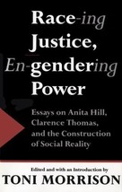Race-ing Justice, En-Gendering Power: Essays on Anita Hill, Clarence Tho... - $27.72 MXN