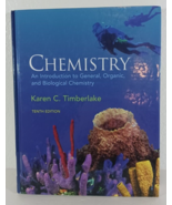CHEMISTRY: AN INTRODUCTION TO GENERAL ORGANIC AND BIOLOGICAL by Timberla... - $15.47 CAD
