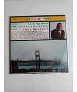 Tony Bennett I Left My Heart In San Francisco 12&quot; Record 33 RPM (B) - $110.48 MXN