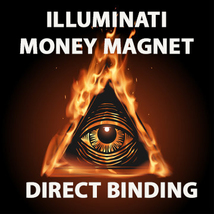 HAUNTED ILLUMINATI MONEY MAGNET WEALTH ATTRACTION DIRECT BINDING WORK MAGICK  image 2