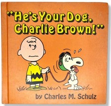 He&#39;s Your Dog Charlie Brown 1st Ed 1968 HC VG+ Charles Schultz Peanuts Snoopy - £12.74 GBP