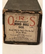 QRS Word Roll 908 And He&#39;d Say Oo-La-La! Wee-Wee Player Piano Roll One S... - $15.57 CAD