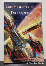 Dreamweaver&#39;s Dilemma  By Lois McMaster Bujold -  Trade Pb Edn - £13.88 GBP