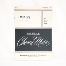 I Must Sing Song Sheet Music 1955 Francis H McKay Summy Birchard Company - £13.18 GBP