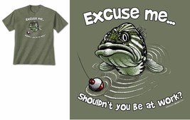 Fish T-shirt S M Excuse Me Shouldn&#39;t You Be At Work Unisex - $22.22