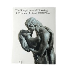 Signed Book The Sculpture and Drawing of Charles Umlauf (1911-1994) - £195.38 GBP