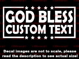 God Bless with Custom Text Decal Bumper Sticker Made in the USA - £5.40 GBP+