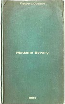 Madame Bovary. In Russian /Madame Bovary  - $399.00