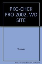 CheckPro 2002 Individual License VanHuss, Susie; Forde, Connie and Woo, ... - £9.20 GBP