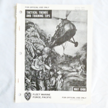 Tactical Trends And Training Tips May 1966 Official Use Fleet Marine Force - $9.89