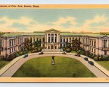 Museum of Fine Arts Boston Massachusetts MA UNP Unused Linen Postcard M5 - $2.92
