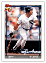 1991 Topps Mel Hall    New York Yankees Baseball Card GMMGC - £1.37 GBP