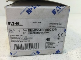 Eaton DILM150-XSP DC Repalcement Coil 110-130VDC XTCERENCOILGAD RDC130 - $149.99